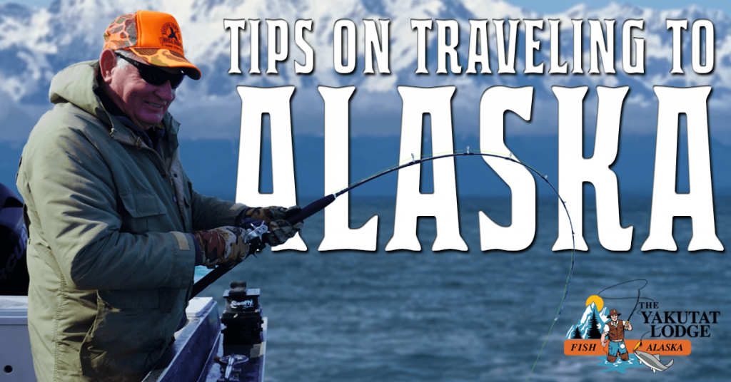 tips on traveling to Alaska